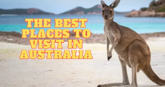 best places to visit in australia